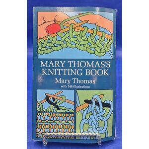 Mary Thomas's Knitting Book 248 Illustrations Soft Cover